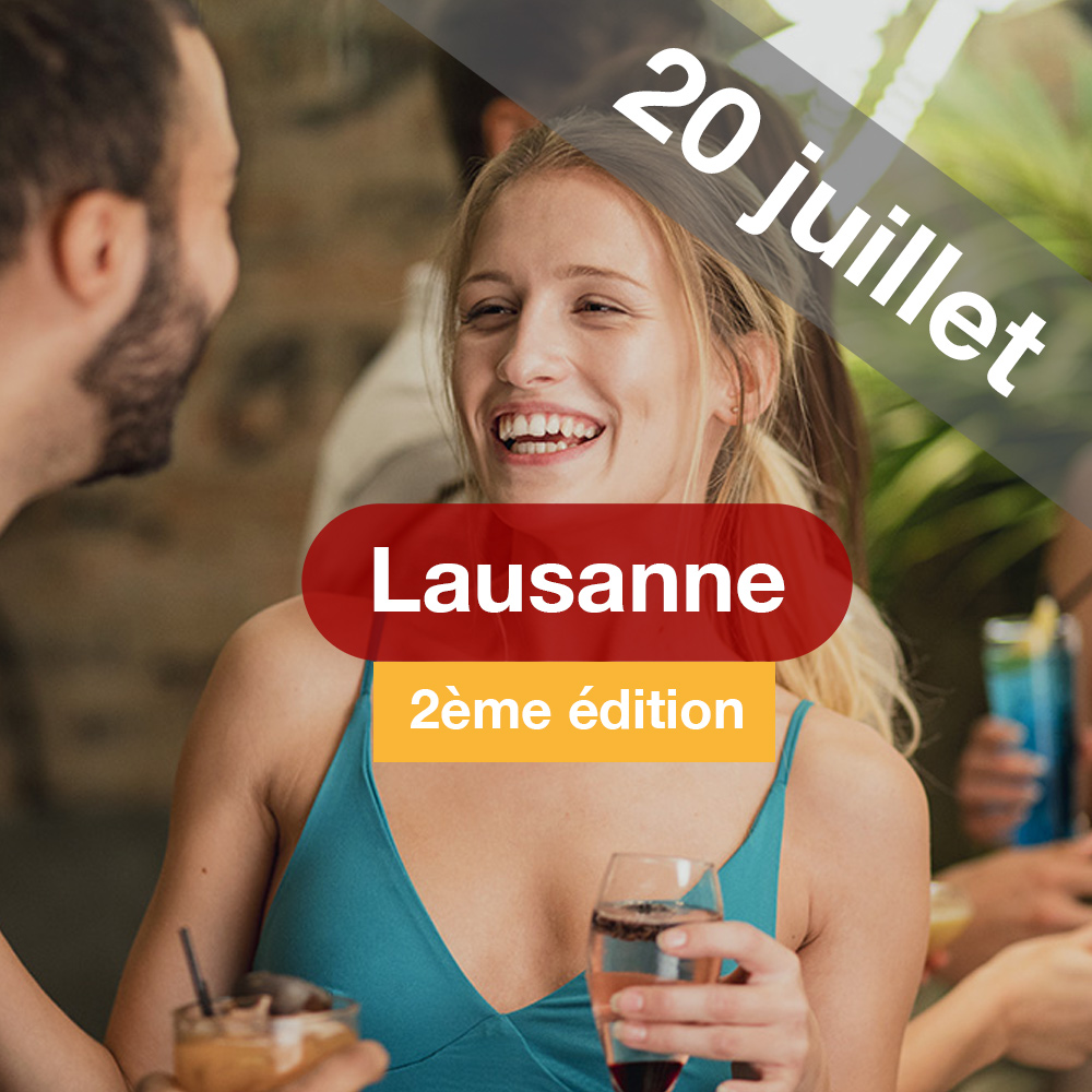 Speed Dating 25-45 à Lausanne - 20 juillet 2022
