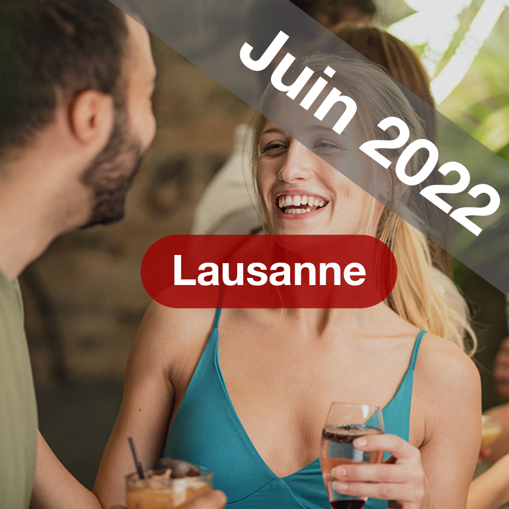 Speed Dating 25-45 à Lausanne - 22 Juin 2022