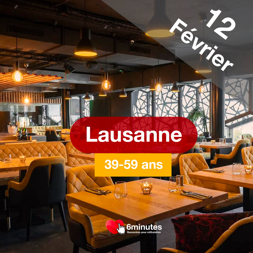 Speed Dating 39-59ans à Lausanne - 12 Février 2025