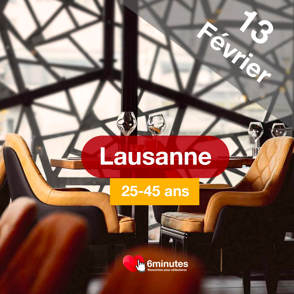 Speed Dating 25-45ans à Lausanne - 13 Février 2025