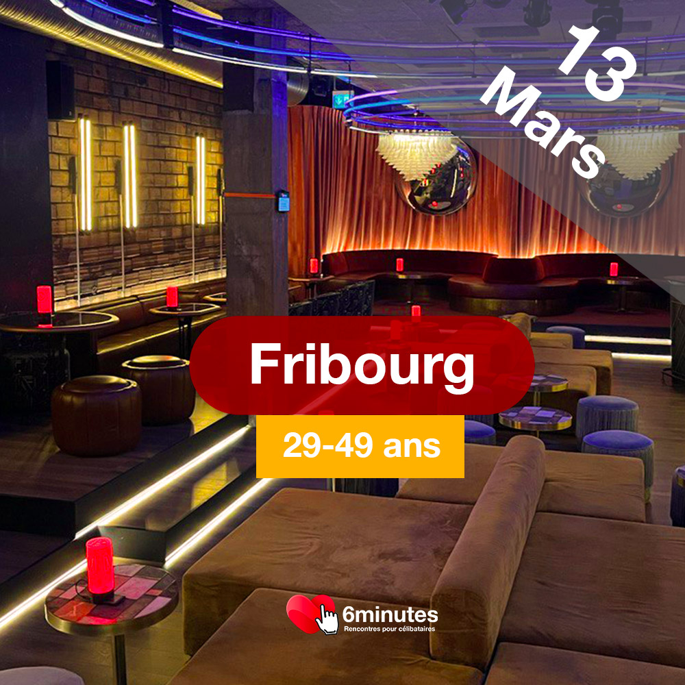 Speed Dating 29-49ans à Fribourg - 13 Mars 2025