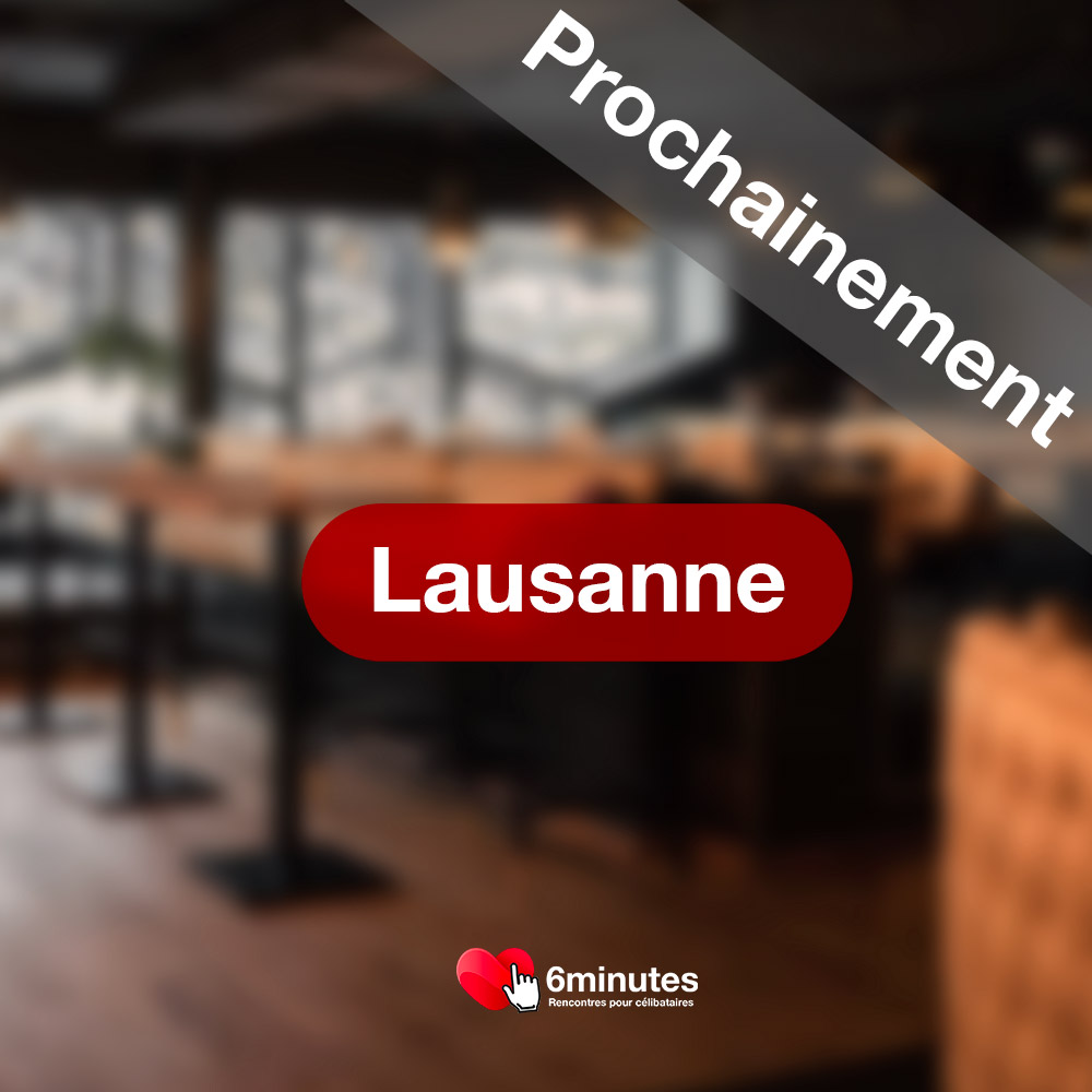 Speed Dating à Lausanne - Date à venir