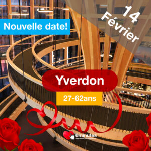 Speed Dating - Édition spéciale Saint-Valentin à Yverdon - 14 Février 2026