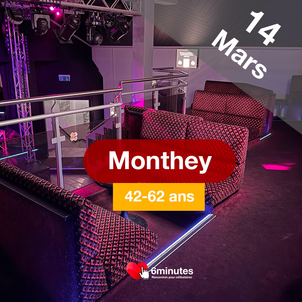 Speed Dating 42-62ans à Monthey - 14 Mars 2026