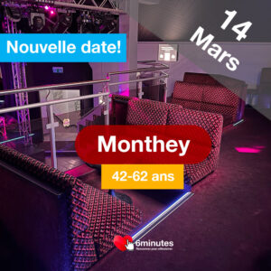 Speed Dating 42-62ans à Monthey - 14 Mars 2026