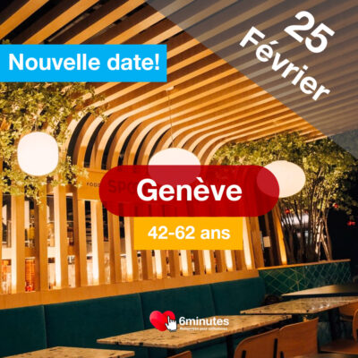 Speed Dating 42-62ans à Genève – 25 Février 2026