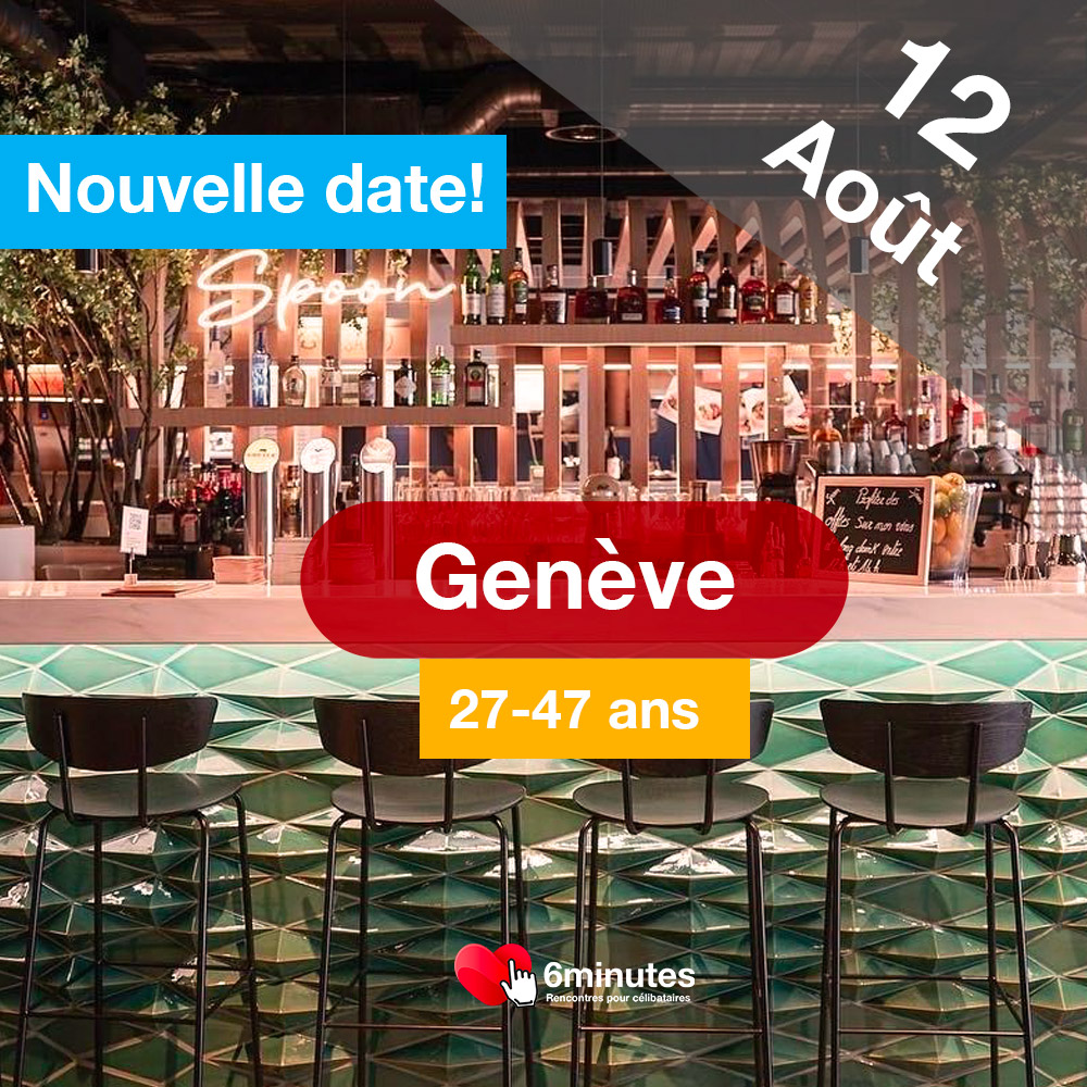 Speed Dating 27-47ans à Genève - 12 Août 2026