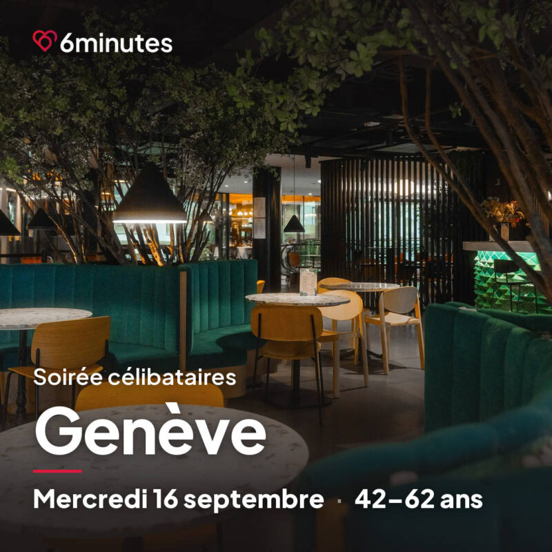 Speed Dating 42-62ans à Genève - 16 Septembre 2026