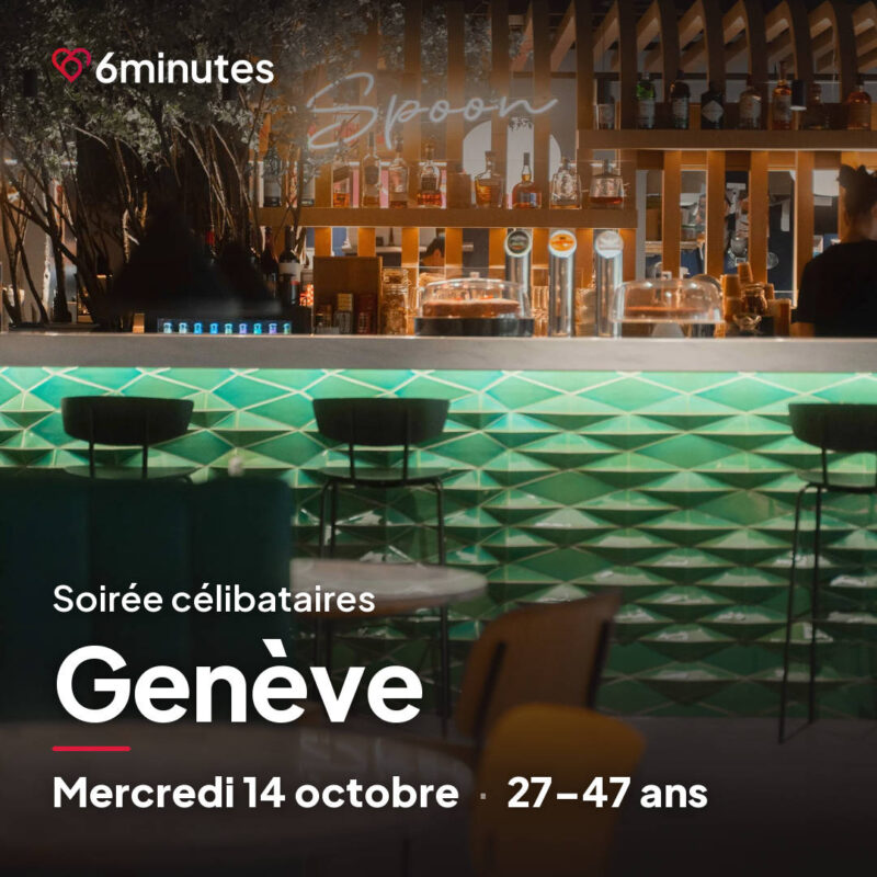 Speed Dating 27-47ans à Genève - 14 Octobre 2026