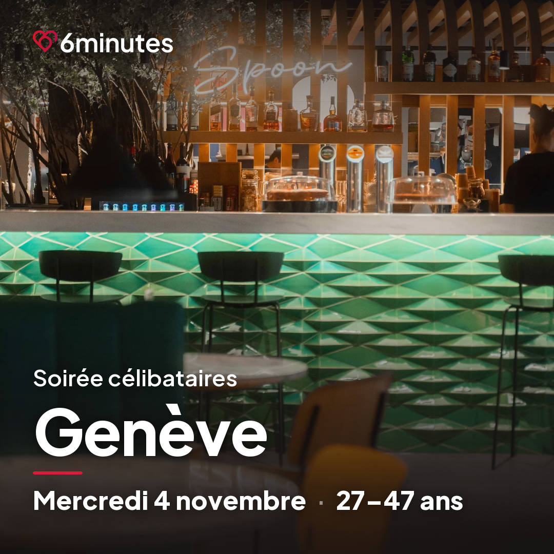 Speed Dating 27-47ans à Genève - 4 Novembre 2026